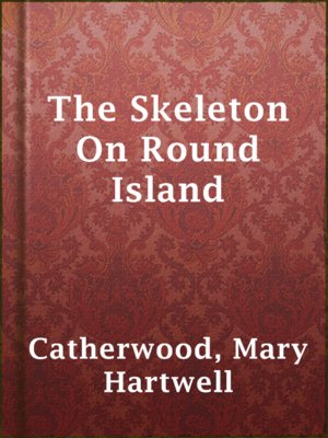 cover image of The Skeleton On Round Island